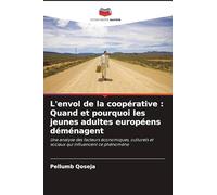 L'envol de la coopérative : Quand et pourquoi les jeunes adultes européens déménagent: Une analyse des facteurs économiques, culturels et sociaux qui influencent ce phénomène