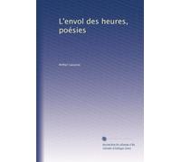 L'envol des heures, poésies