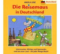 Lenz,Angela - Die Reisemaus in Deutschland