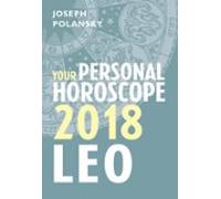 Leo 2018: Your Personal Horoscope (ebook)
