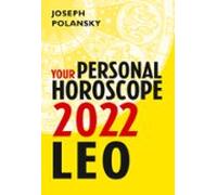 Leo 2022: Your Personal Horoscope (ebook)