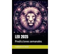 LEO 2025: Predicciones semanales