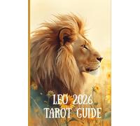 Leo 2026 Tarot Guide