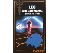 Leo 23 julio - 22 agosto: Guía astrológica. (Caduceo)