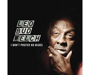 LEO " - I Don't Prefer No Blues