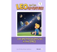 Leo ad the adventures in the space (Leo e le sue avventure)