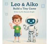Leo & Aiko: Build a Tiny Game