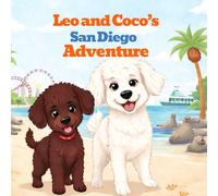 Leo and Coco’s San Diego Adventure