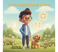 Leo and his Animal Power Meter (Through a Different Lens)