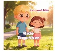 Leo and Mia Ride Together