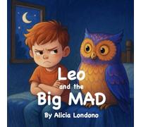 Leo And The Big Mad (Leo series)