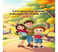 Leo and the Great Adventure in the Park