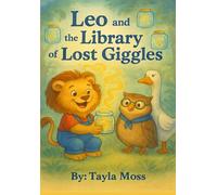 Leo and the Library of Lost Giggles