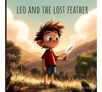 Leo and the Lost Feather
