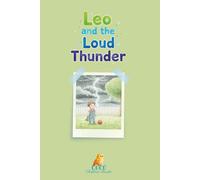 Leo and the Loud Thunder