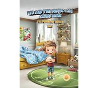 Leo and the Magic Cow Coing Bank: The Power of Saving - Vol 1 (THE ADVENTURE OF MONEY - The Complete collection - 9 Books)