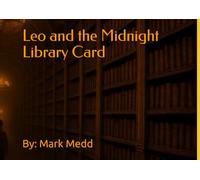Leo and the Midnight Library Card
