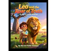 Leo and the Roar of Truth
