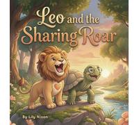 Leo and the Sharing Roar