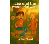 Leo and the wonderful world