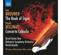 Leo Brouwer Leo Brouwer: The Book of Signs/Paulo Bellinat (CD) (Importación USA)