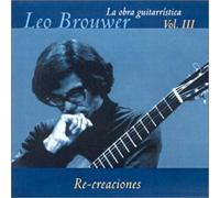 Leo Brouwer - Obra Guitarristica Vol 3