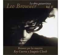 Leo Brouwer - Obra Guitarristica Vol 5