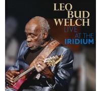 Leo Bud Welch Live at the Iridium (CD) Album with DVD (Importación USA)