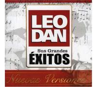 Leo Dan - Sus Grandes Exitos Nuevas Versiones