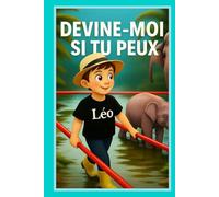 Léo - Devine-moi si tu peux