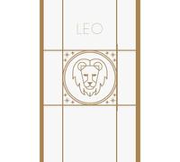 LEO: Diario de Manifestación y Notas Astrológicas | Cuaderno de Bolsillo A6 para el Signo Leo | Edición Minimalista en Tapa Blanda (Colección Zodiacal by Shiharu)