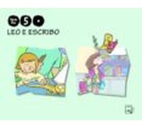 Leo E Escribo 1 Trimestre 5 Anos Fervellos Ed 2010 Galicia Infantil