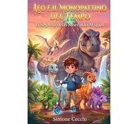 Leo e il Monopattino del Tempo: Il segreto dello Smeraldo Magico