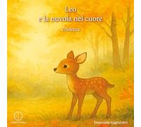 Leo e la nuvola nel cuore. Tristezza