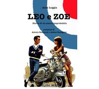 Leo e Zoe: Storia di un amore improbabile