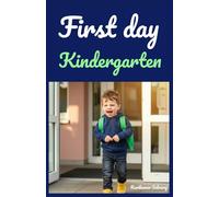 Leo & Emily’s First Day of Kindergarten: A Fun Interactive Story with Kindergarten Activities, Social-Emotional Learning, and Parent-Teacher Resources (Picture Book): 1 (Kindergarten books)