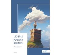 Léo et le pouvoir des mots