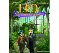 Léo et les Orphelins de Paris - tome 6