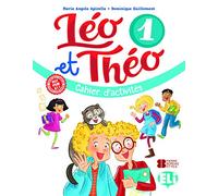 LEO ET THEO 1-4ºPRIMARIA A1.1 CAHIER + CD 2019: Workbook 1: Vol. 1 - 9788853623515 (SIN COLECCION)