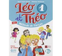 LEO ET THEO 1 LIVRE DE L'ELEVE (A1.1) ANDALUCIA - 9788468268194