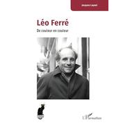 Léo Ferré: De couleur en couleur