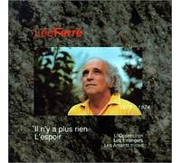 Léo Ferré - Il n'y a plus rien - L'Espoir vol.IX