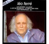 Léo Ferré - Les Artistes, Il Est 6 Heures Ici Et Midi A New-York