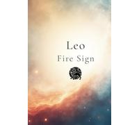 Leo Fire Sign Notebook: A Minimal Zodiac Journal for Confidence, Creativity and Personal Reflection
