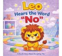 Leo Hears The Word "NO"