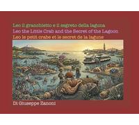 Leo il granchietto e il segreto della laguna