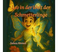 Leo in der Welt der Schmetterlinge
