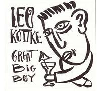 Leo Kottke - Great Big Boy