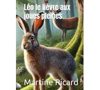 Léo le lièvre aux joues pleines