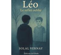 Leo - Le reflet oublié
